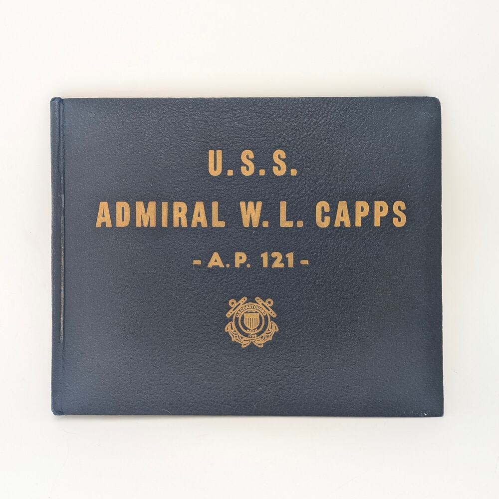 USS Admiral W.L. Capps AP 121 WWII Cruise Book USCG Military Navy Transport RARE